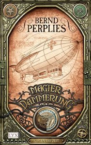 Cover: Magierdämmerung 2. Gegen die Zeit