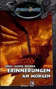 Cover: Steampunk. Erinnerungen an Morgen