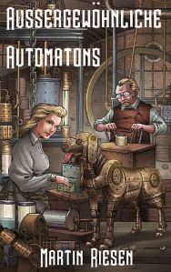 Cover: Aussergewöhnliche Automatons